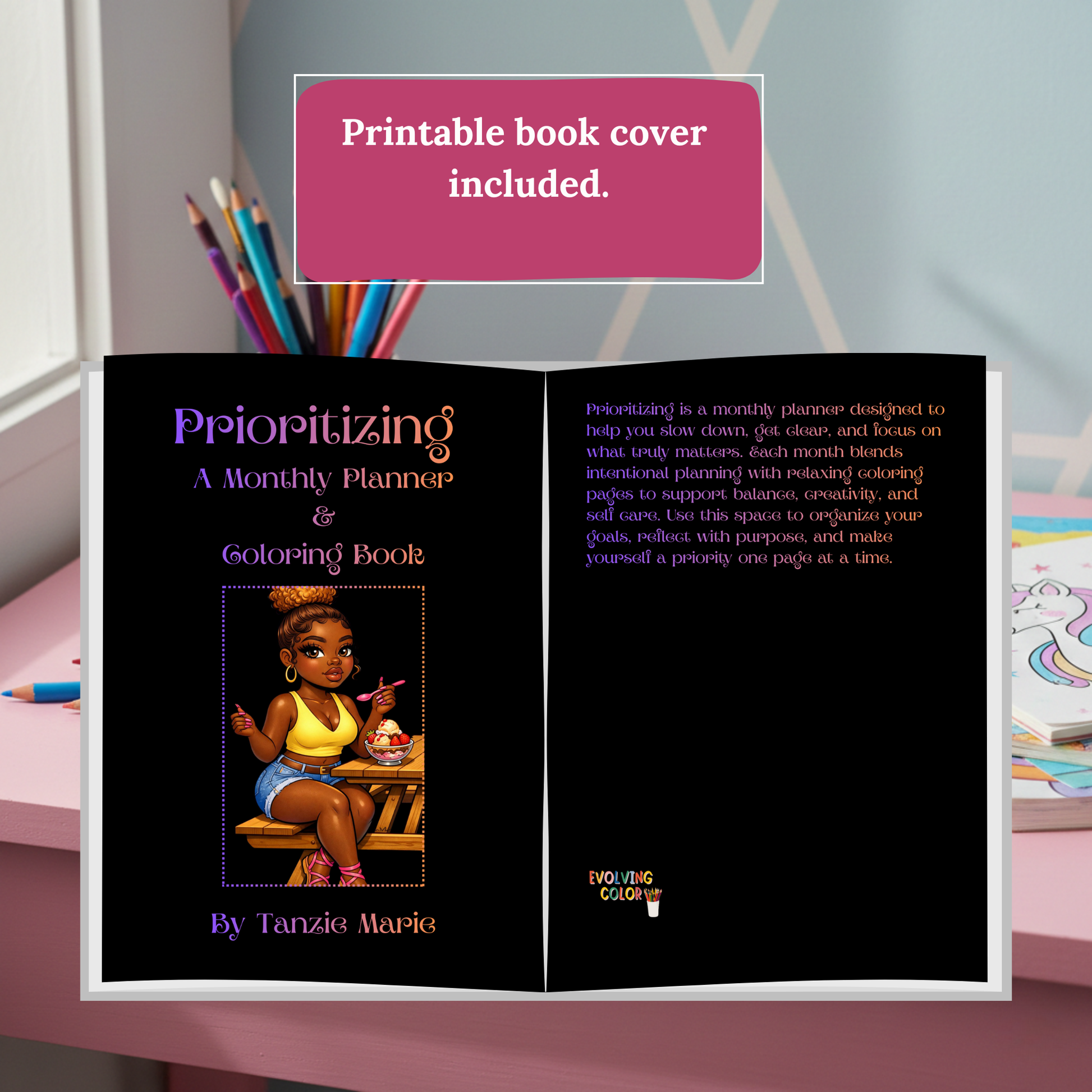 Printable Prioritizing: A Monthly Planner & Coloring Book