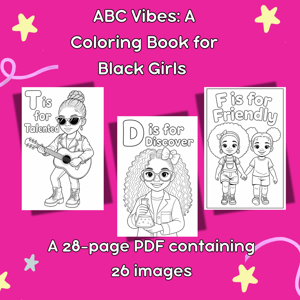 Printable ABC Vibes: A Coloring Book for Black Girls